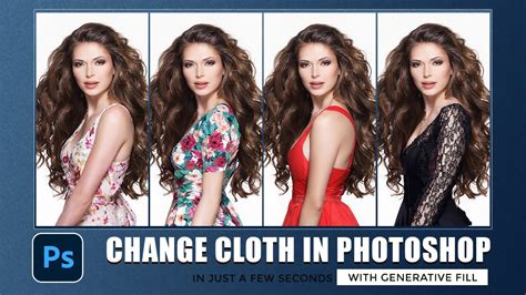 how to photoshop fake clothes|Transform Outfits & Change Clothing w/ Generative Fill .